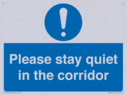 please-stay-quiet-in-the-corridor~